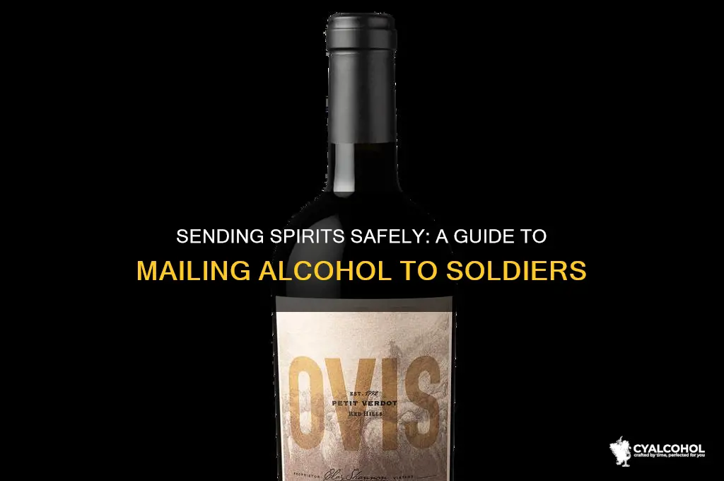 how to mail alcohol to soldiers