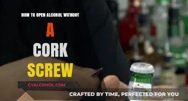 Opening Alcohol: No Corkscrew, No Problem!
