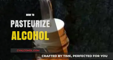 Mastering Pasteurization: A Guide to Safely Treating Alcohol at Home