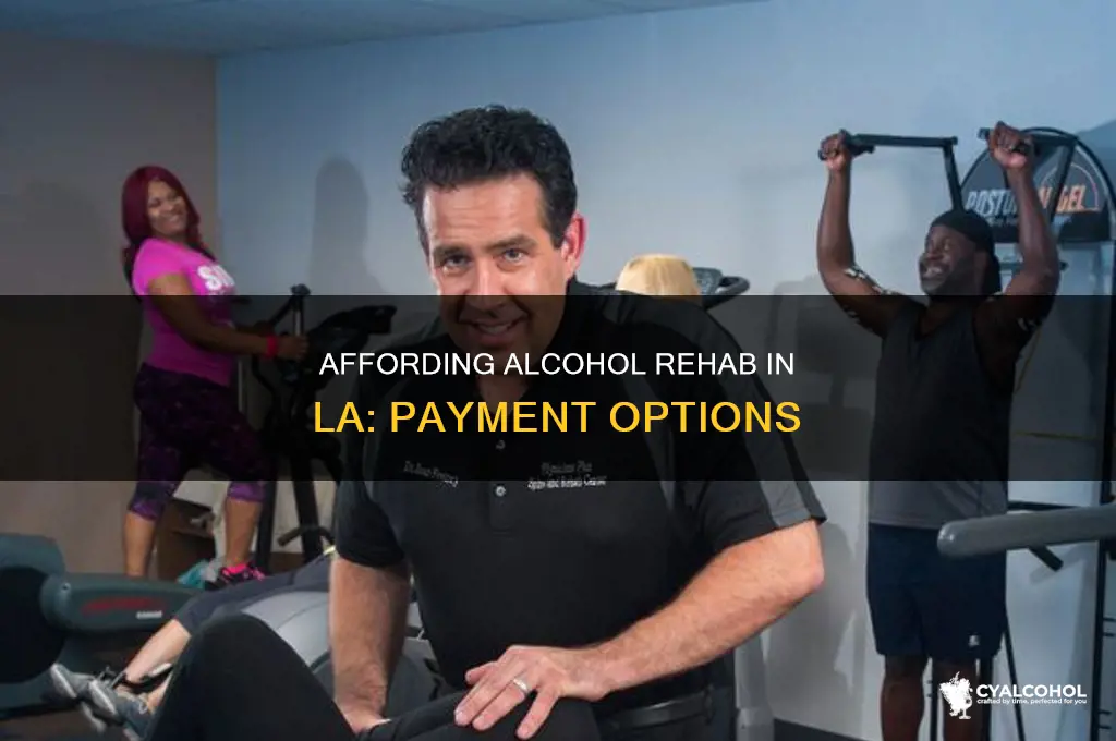 how to pay for alcohol rehab los angeles