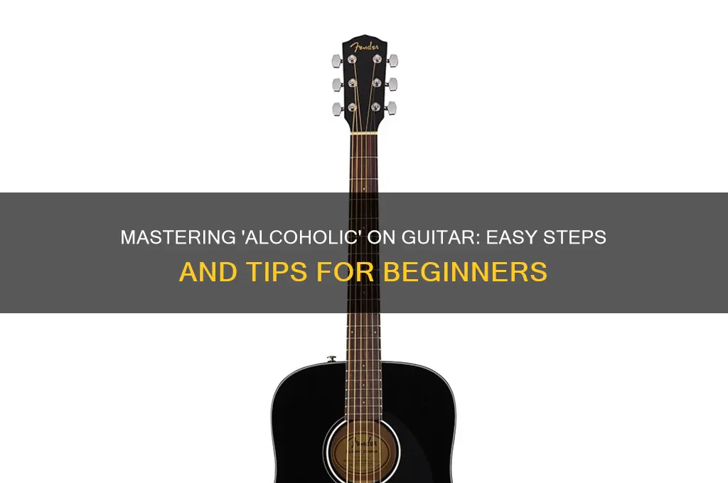 how to play alcoholic on guitar