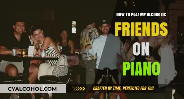 Learn to Play 'My Alcoholic Friends' on Piano