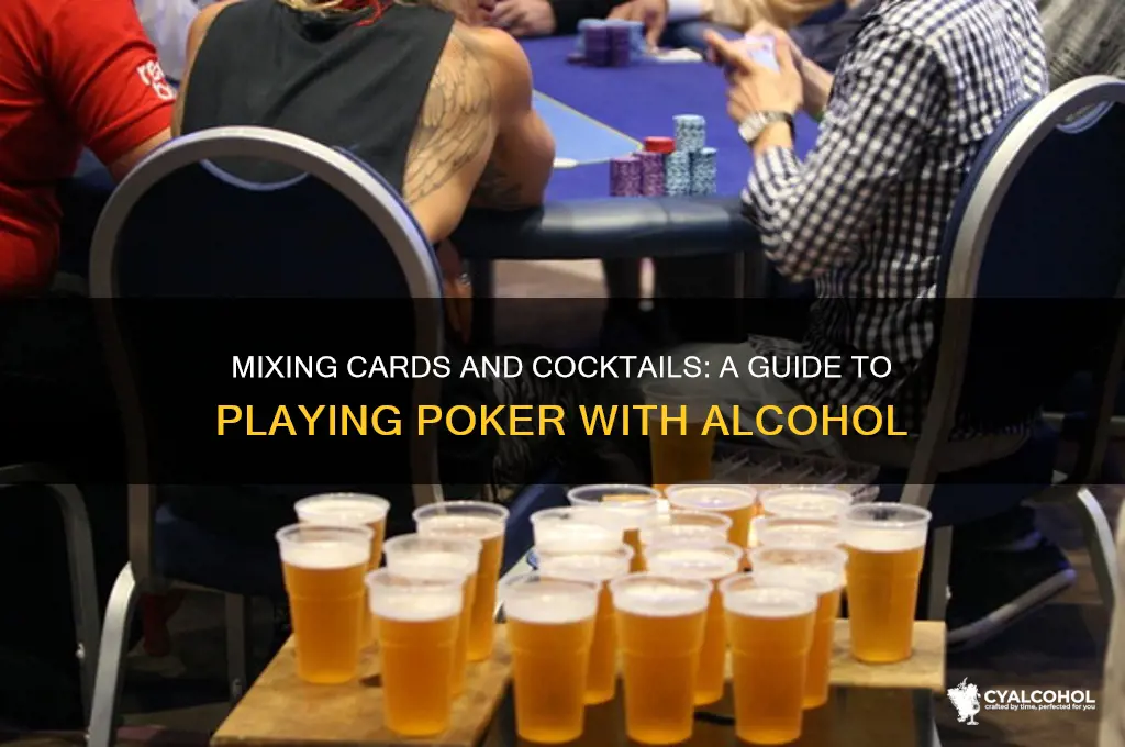 how to play poker with alcohol