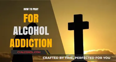 Praying for Healing: Overcoming Alcohol Addiction Through Faith and Prayer