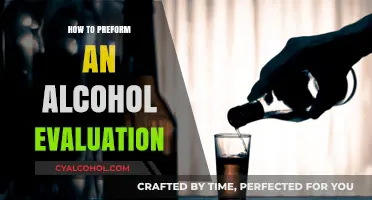 Mastering Alcohol Evaluations: A Step-by-Step Guide to Accurate Assessments