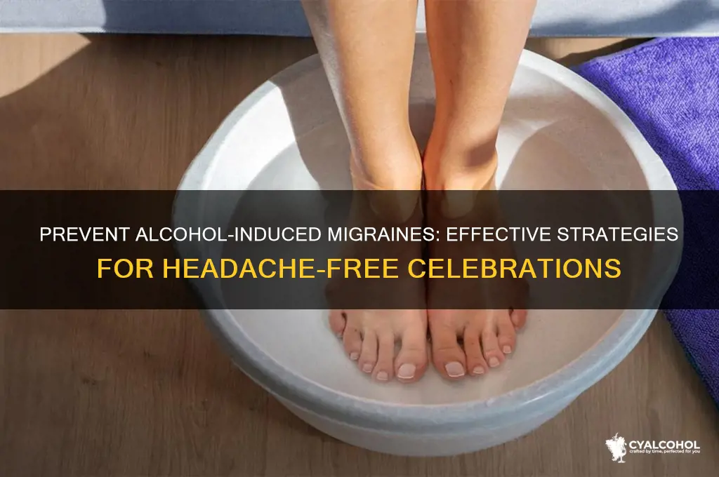 how to prevent alcohol induced migraines