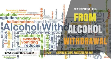 Preventing Alcohol Withdrawal's DT's: A Guide