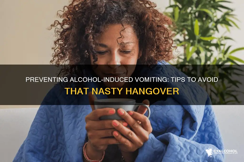 how to prevent vomitinf after 16 alcohol level