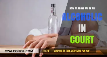 Proving Alcoholism: Strategies for Court