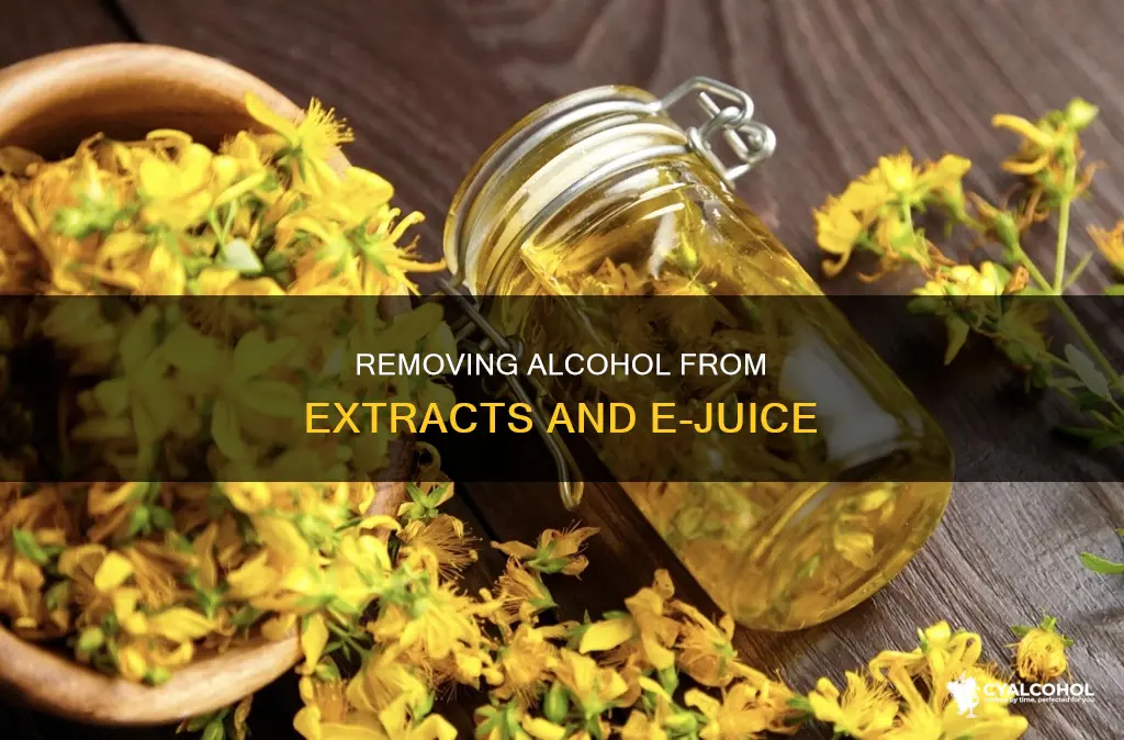 how to pull alcohol out of flavoring extract ejuice