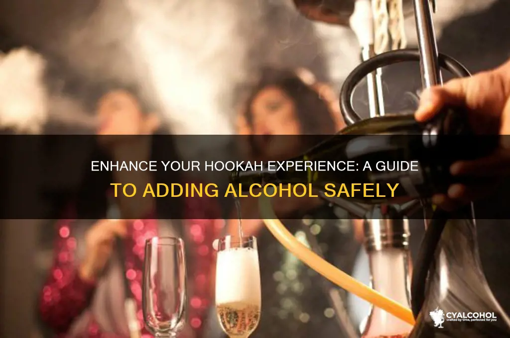 how to put alcohol in hookah