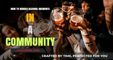 Reducing Alcohol Incidents: Strategies for a Safer Community