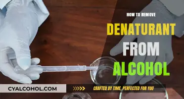 Effective Methods to Remove Denaturant from Alcohol Safely and Easily