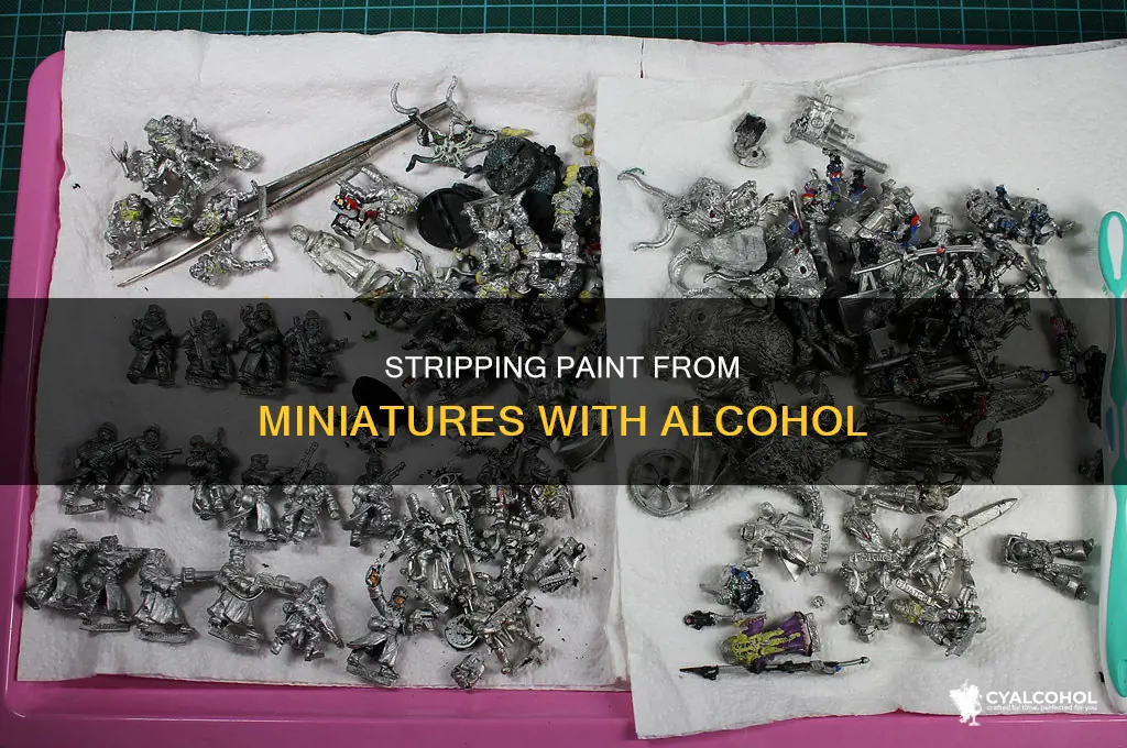 how to remove paint from a miniature alcohol