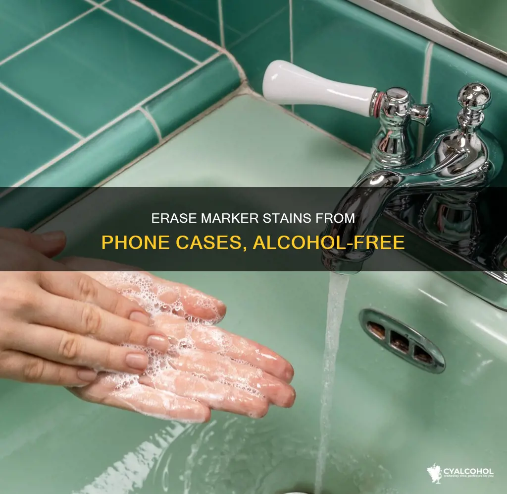 how to remove permanent marker from phone case without alcohol