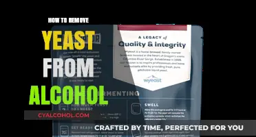 Effective Methods to Remove Yeast from Alcohol: A Step-by-Step Guide