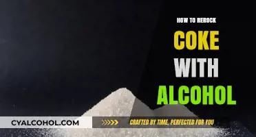 Rerocking Coke with Alcohol: A Comprehensive Guide to the Process