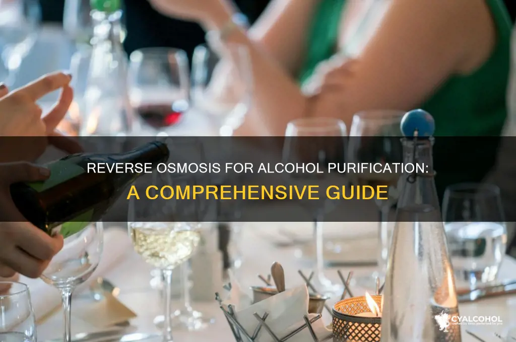 how to reverse osmosis the alcohol