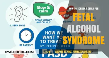 Screening Children for Fetal Alcohol Syndrome: What to Know