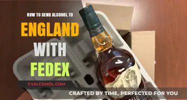 Shipping Alcohol to England: FedEx Guidelines and Tips for Safe Delivery