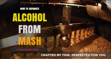 Efficiently Separating Alcohol from Mash: A Step-by-Step Distillation Guide