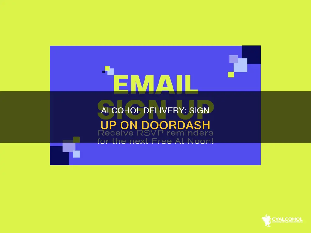 how to sign up for alcohol delivery on doordash
