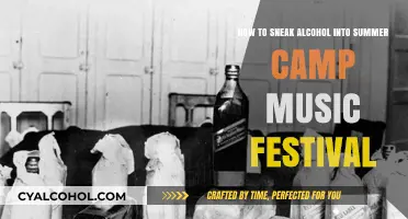 Sneaking Booze: Summer Camp Festival Edition