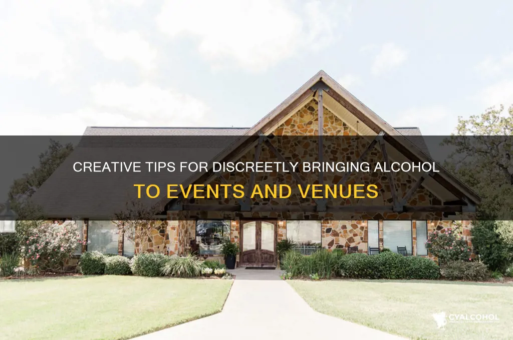 how to sneak alcohol into venue