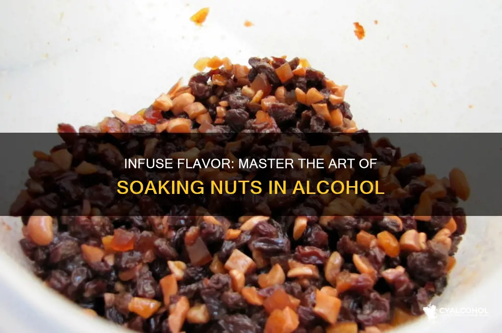 how to soak nuts in alcohol