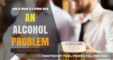 Confronting a Spouse with an Alcohol Problem