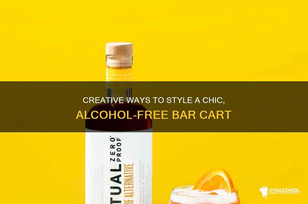 how to style a bar cart without alcohol