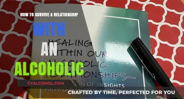 Surviving Love and Alcoholism: Strategies for Support