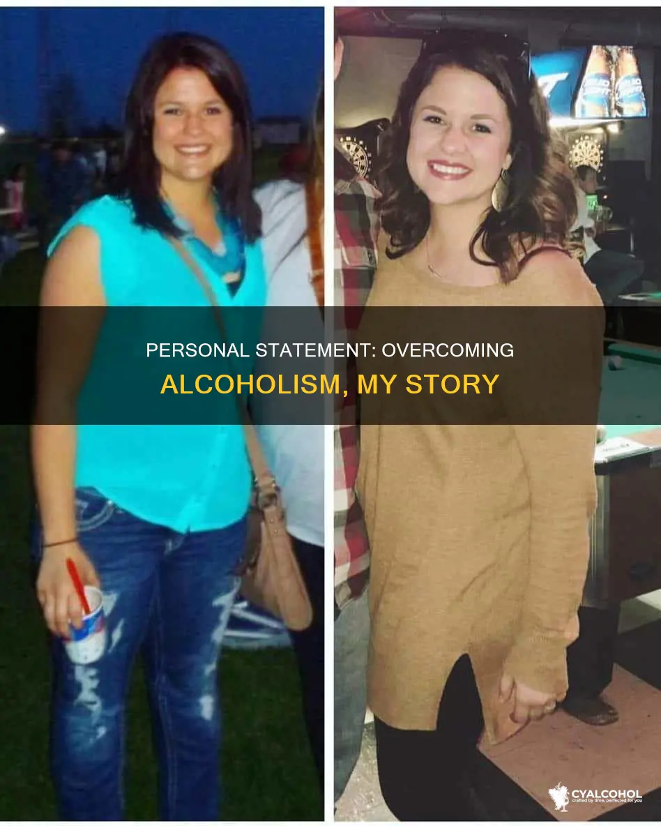 how to talk about alcoholism in a personal statement letter