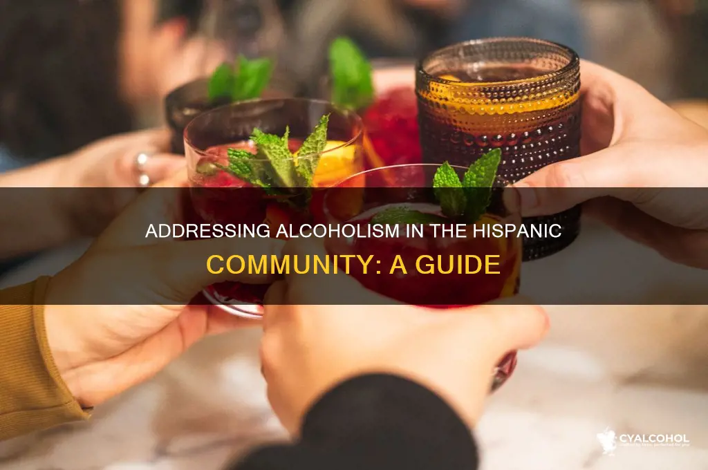 how to talk about alcoholism with hispanic people
