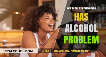 Helping a Friend with an Alcohol Problem