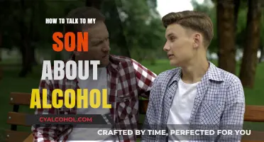 Talking to Your Son About Alcohol: A Guide for Parents
