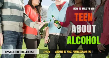 Talking to Your Teen About Alcohol: A Guide for Parents
