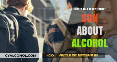 Talking to Your Teenage Son About Alcohol