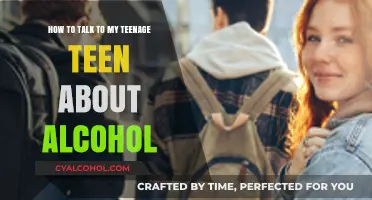 Talking to Your Teen About Alcohol: A Guide for Parents