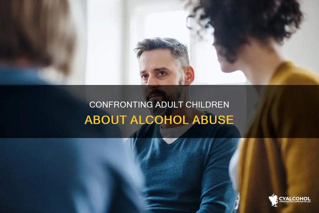 how to talk to your adult child about alcohol abuse