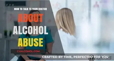Confronting Alcohol Abuse: Talking to Your Doctor