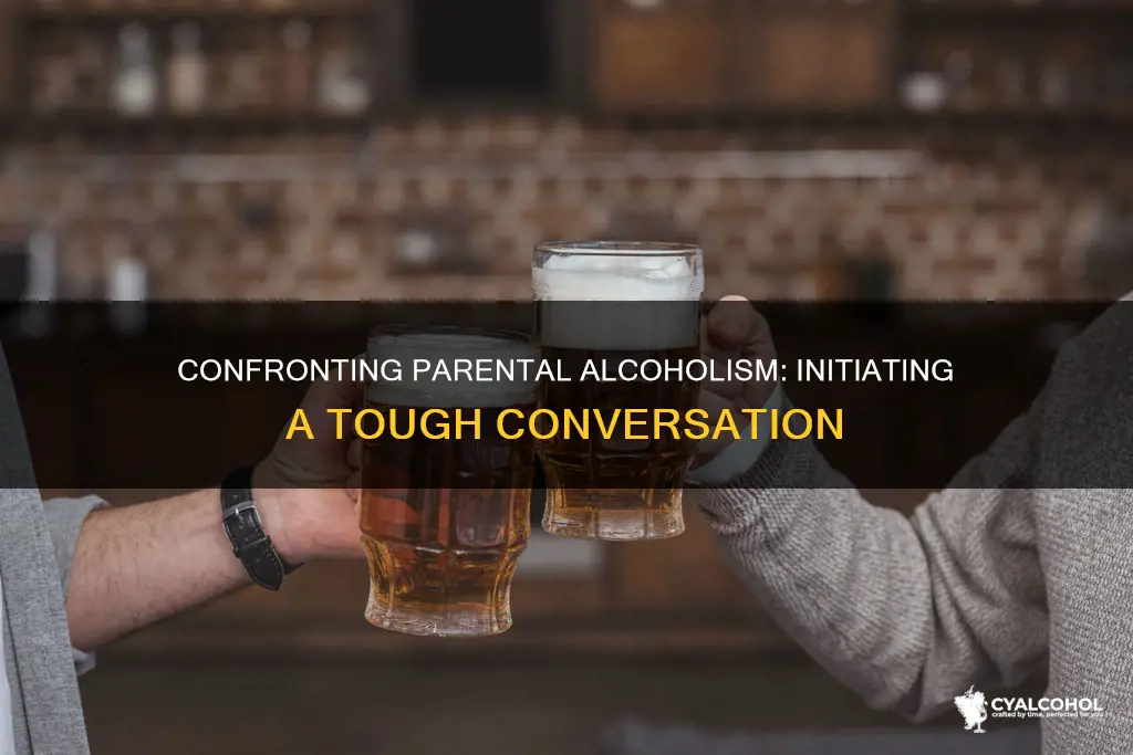 how to talk to your parent about their alcoholism