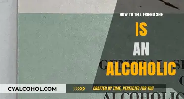 Confronting a Friend's Alcoholism: A Tough Love Approach