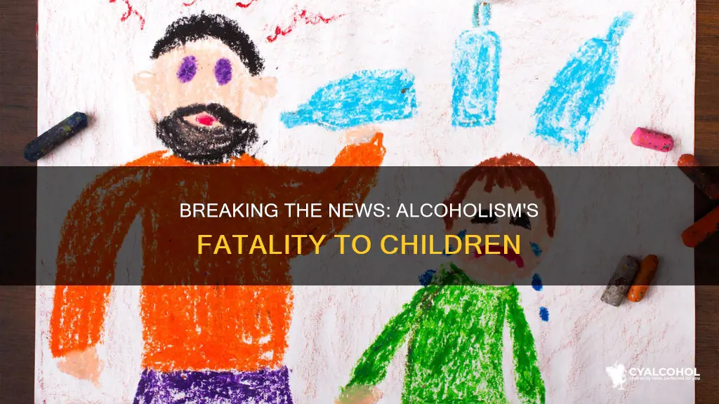 how to tell your children of a death by alcoholism