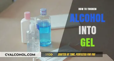 Transforming Alcohol into Gel: A Simple Thickening Technique Guide