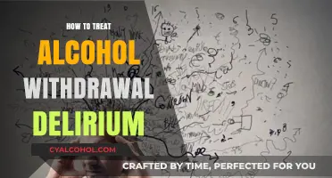 Treating Alcohol Withdrawal Delirium: Effective Strategies for Safe Recovery