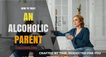 Supporting and Healing: Strategies for Treating an Alcoholic Parent