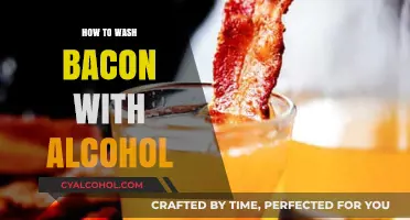 Washing Bacon with Alcohol: A Unique Culinary Technique Explained