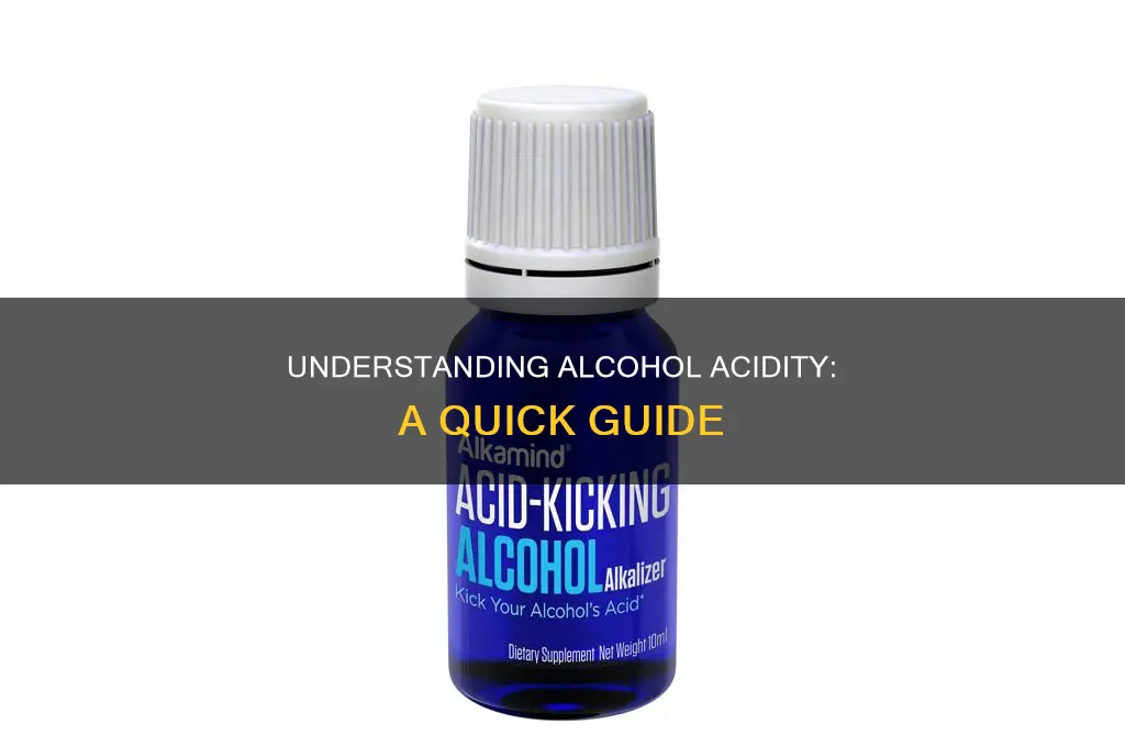 how to work out acidity of an alcohol