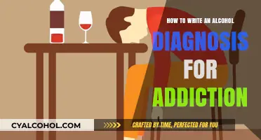 Writing an Alcohol Addiction Diagnosis: A Guide